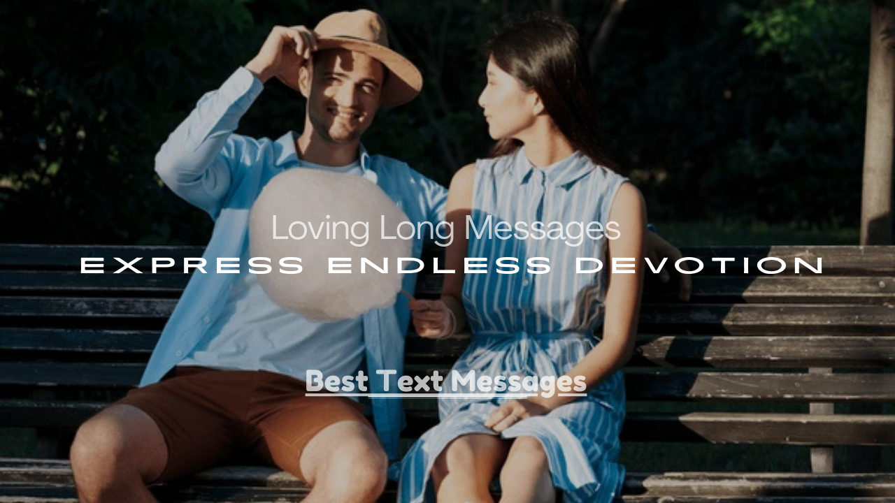Messages to Express Endless Devotion