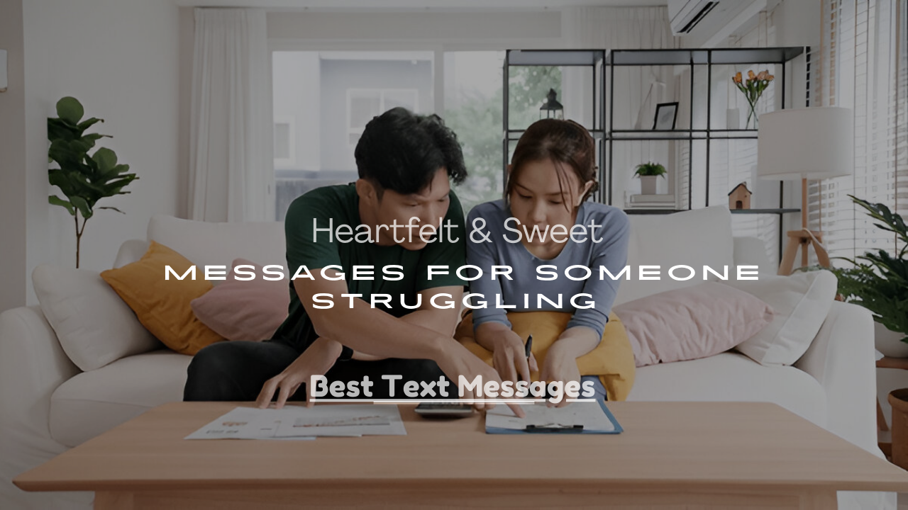 Messages for Someone Struggling