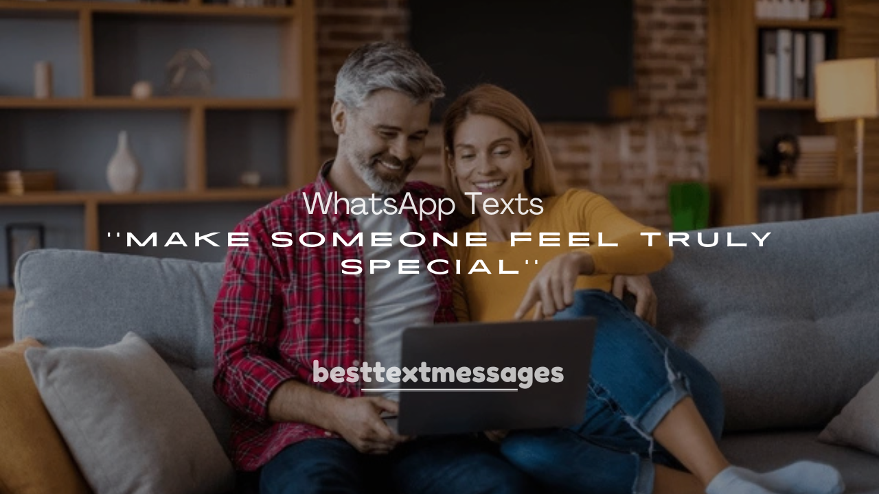 250+ Longest WhatsApp Texts to Make Someone Feel Truly Special