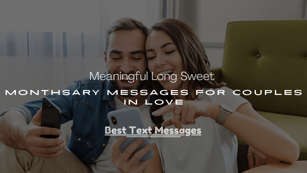 Monthsary Messages for Couples in Love