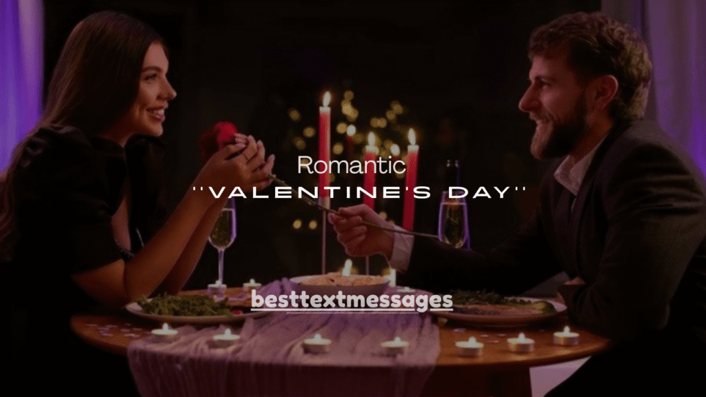 110+ Romantic Valentine’s Day Messages for Her