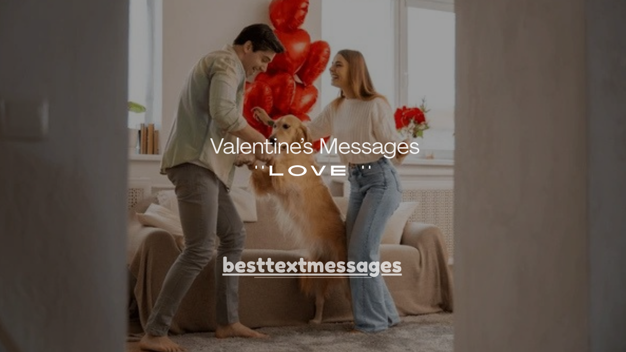 160+ Valentine’s Messages for Her That Express Love Perfectly