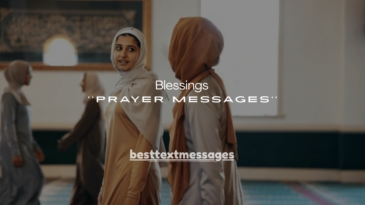 150+ Blessings Prayer Messages for a Friend 