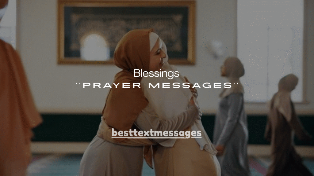 150+ Blessings Prayer Messages for a Friend 