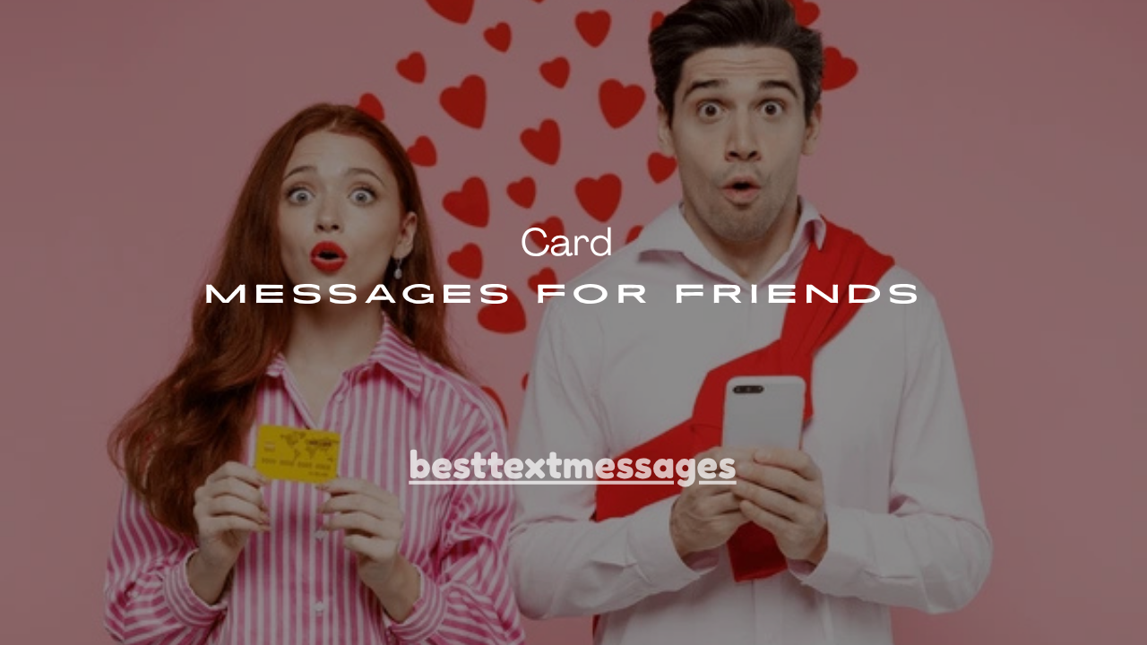 151+ Funny Birthday Card Messages for Friends