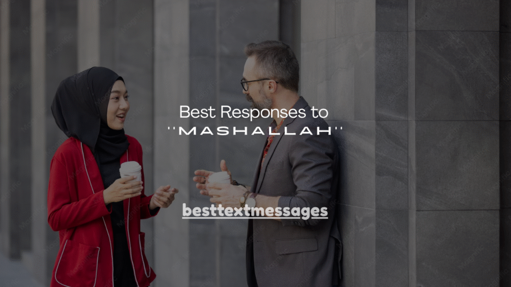 Best Responses to Mashallah